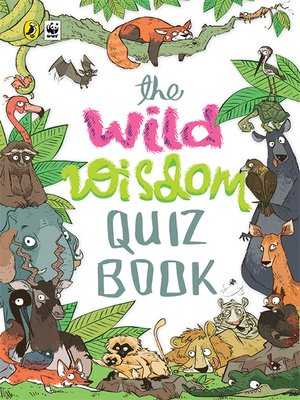 cover image of The Wild Wisdom Quiz Book